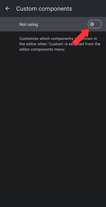 Turn on Custom components